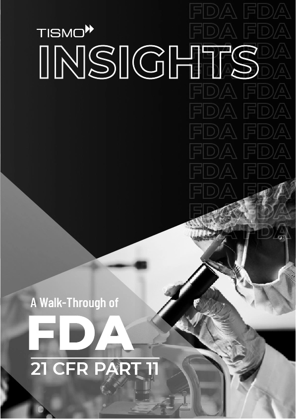 A Walk-Through of FDA 21 CFR Part 11
